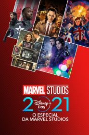 Disney+ Day: O Especial da Marvel Studios 2021 (2021) Online