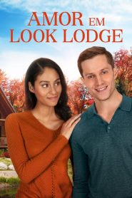 Amor em Look Lodge (2020) Online