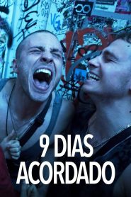 9 Dias Acordado (2020) Online