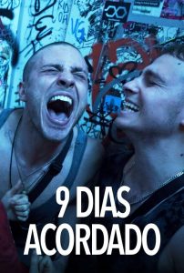 9 Dias Acordado (2020) Online