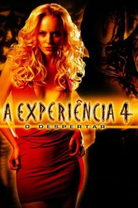 A Experiência 4: O Despertar (2007) Online