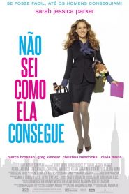 Não Sei Como Ela Consegue (2011) Online