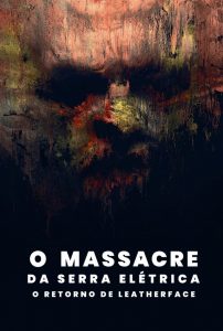 O Massacre da Serra Elétrica: O Retorno de Leatherface (2022) Online