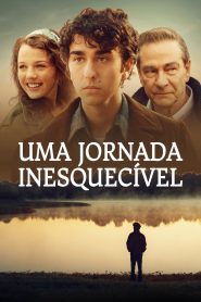 Uma Jornada Inesquecível (2016) Online