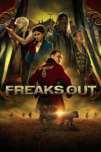 Freaks Out (2021) Online