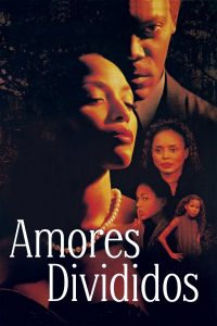 Amores Divididos (1997) Online