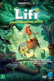 Lifi, uma Galinha na Selva (2011) Online