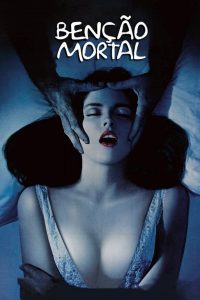 Benção Mortal (1981) Online