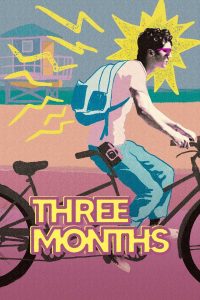 Three Months (2022) Online