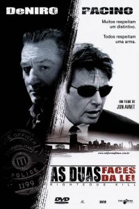 As Duas Faces da Lei (2008) Online