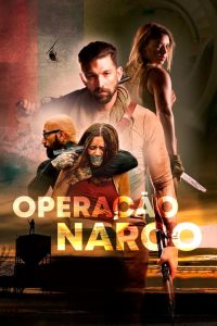 Operação Narco (2021) Online