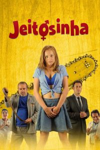 Jeitosinha (2017) Online