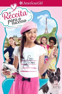 American Girl: A Receita para o Sucesso (2015) Online