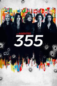 As Agentes 355 (2022) Online