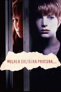 Mulher Solteira Procura (1992) Online