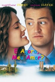 E Agora, Meu Amor? (1997) Online