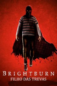 Brightburn – Filho das Trevas (2019) Online