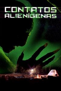 Contatos Alienígenas (2017) Online