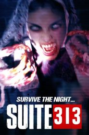 Suite 313 (2017) Online