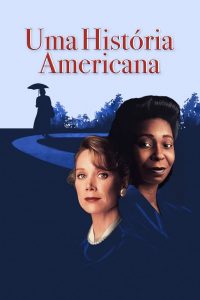 Uma História Americana (1990) Online