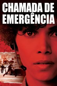 Chamada de Emergência (2013) Online