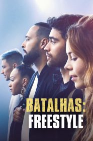 Batalhas: Freestyle (2022) Online