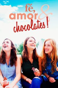 Fé, Amor e Chocolates (2018) Online