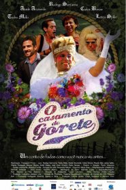 O Casamento de Gorete (2014) Online