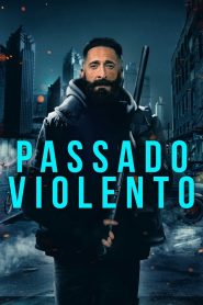 Passado Violento (2022) Online