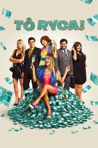 Tô Ryca! (2016) Online