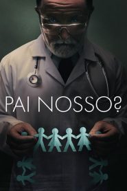 Pai Nosso? (2022) Online