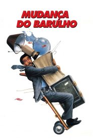 Mudança do Barulho (1988) Online