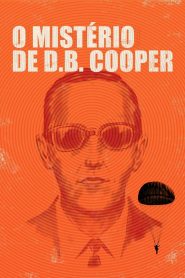O Mistério de D.B. Cooper (2020) Online