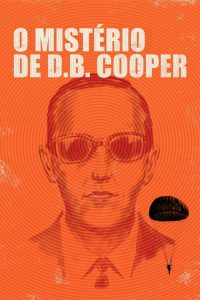 O Mistério de D.B. Cooper (2020) Online