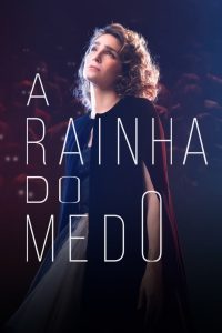 A Rainha do Medo (2018) Online