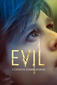 Evil: Contatos Sobrenaturais (2019)