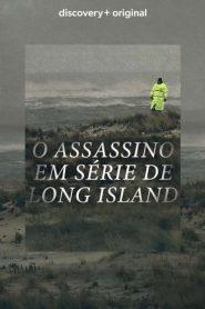 O Assassino em Série de Long Island (2021) Online