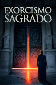 Exorcismo Sagrado (2022) Online