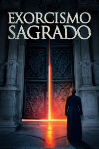 Exorcismo Sagrado (2022) Online