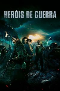 Heróis de Guerra (2019) Online
