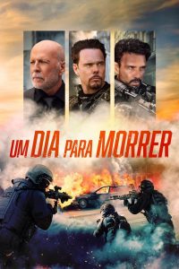 Um Dia para Morrer (2022) Online