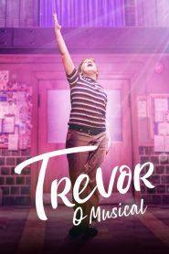 Trevor: O Musical (2022) Online