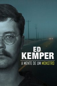 Ed Kemper: A Mente de um Monstro (2021)