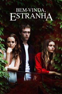 Bem-vinda, Estranha (2018) Online