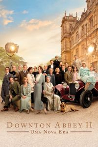 Downton Abbey II: Uma Nova Era (2022) Online