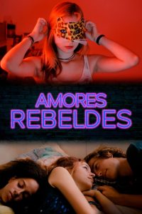 Amores Rebeldes (2020) Online