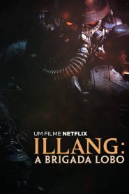 Illang: A Brigada Lobo (2018) Online