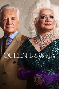 Queen Loretta (2022)