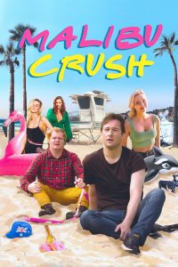 Malibu Crush (2022) Online