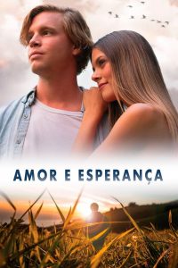 Amor e Esperança (2019) Online